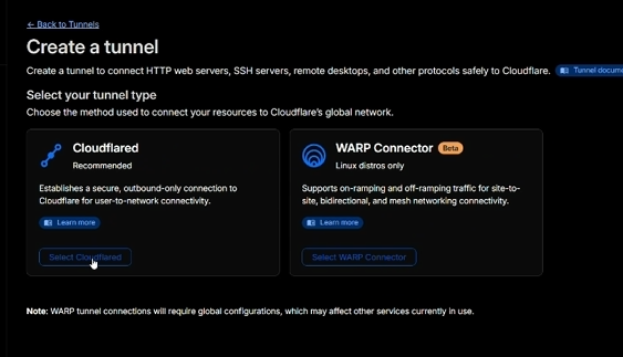 Tunnel type selection screen with Cloudflared and WARP Connector options, Cloudflared highlighted