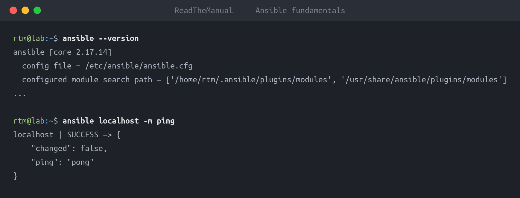 Terminal showing ansible version and an agentless ping and command against localhost