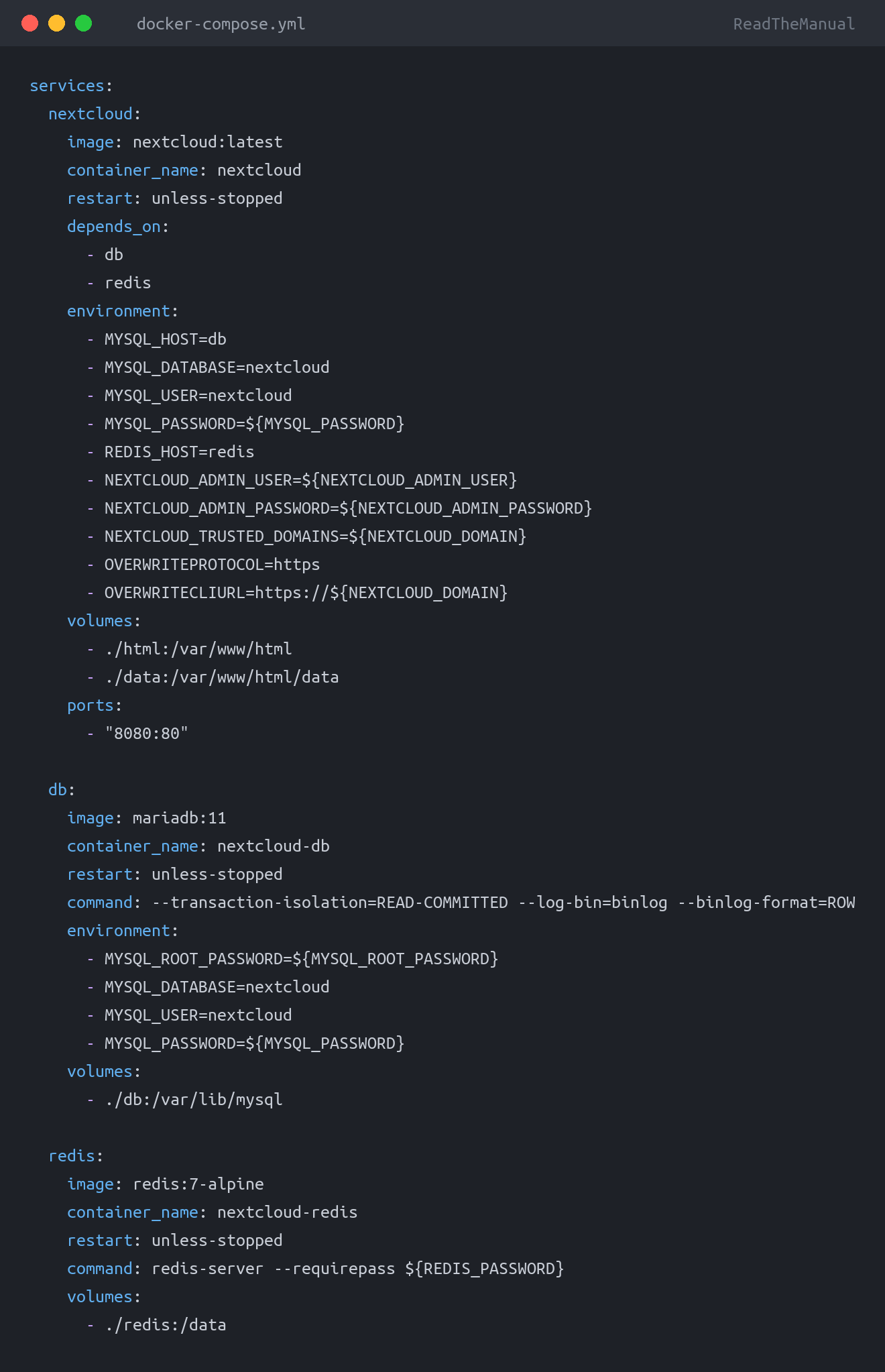docker-compose.yml used in the guide: How to Install Nextcloud with Docker (Self-Hoste