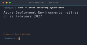 Title card: Azure Deployment Environments retires on 22 February 2027