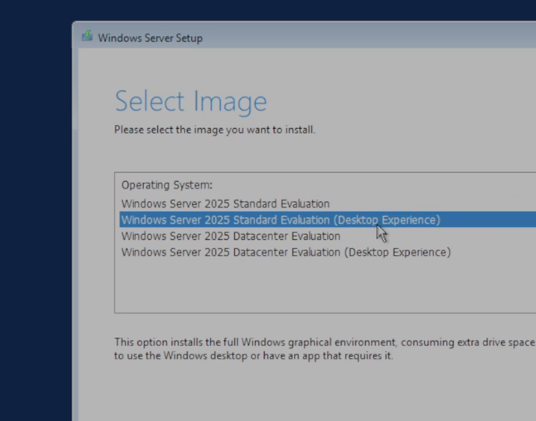 Windows Server Setup Select Image screen listing Standard Evaluation, Standard Evaluation Desktop Experience, Datacenter Evaluation and Datacenter Evaluation Desktop Experience